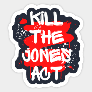 Kill Jones Sticker